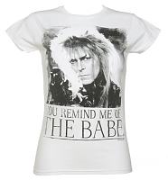 Ladies White You Remind Me Of The Babe Bowie Labyrinth T-Shirt