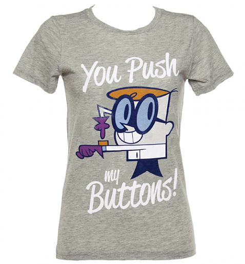 Ladies_You_Push_My_Buttons_Dexters_Laboratory_T_Shirt_from_Too_Late_To_Dye_Young_500_478_514_76.jpg